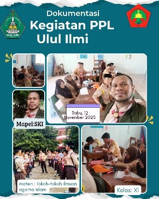 Integrasi Nilai Sejarah Wali Songo dalam PPL Mahasiswa IPRIJA di MA Ulul Ilmi
