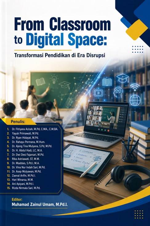 From Classroom to Digital Space: Transformasi Pendidikan di Era Disrupsi